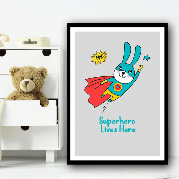 Rabbit Superhero Lives Here Pow Wall Art Print