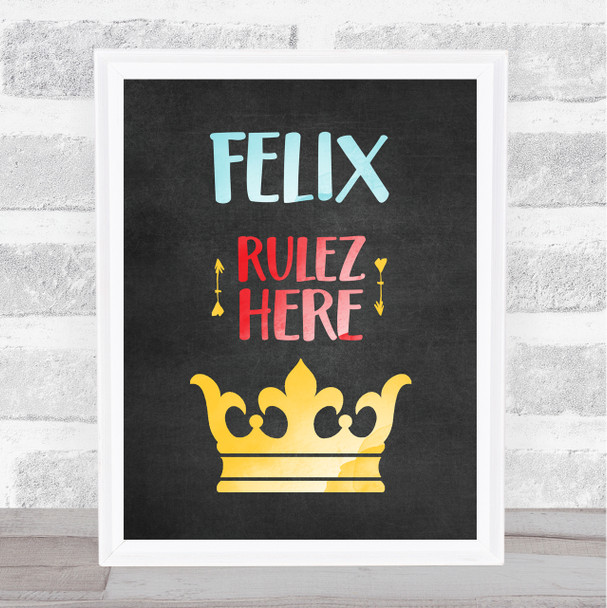 Gold Crown Chalk Rulez Here Any Name Personalised Wall Art Print