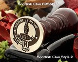 Erskine Scottish Clan Wax Seal D2