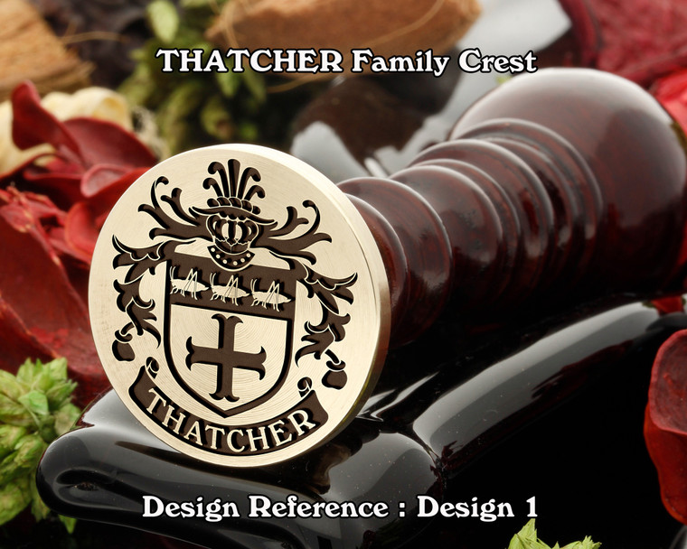 Thatcher Family Crest Wax Seal D1