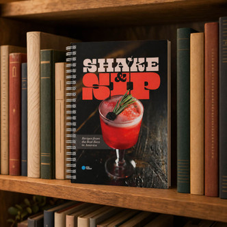 Shake & Sip: Recipes from the Best Bars in America Hardcover Book