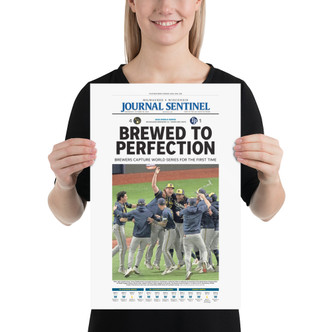 Milwaukee Brewers “Brewed to Perfection” World Series Championship Front Page Print | Milwaukee Journal Sentinel