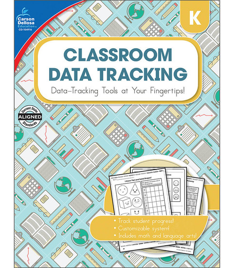 Carson-Dellosa Classroom Data Tracking, Grade K Teacher