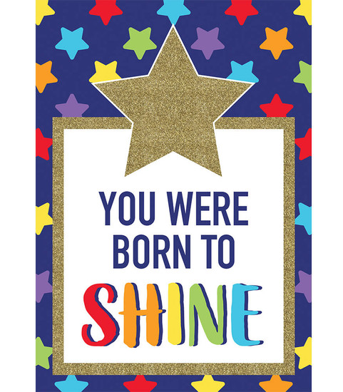 You Were Born to Shine Poster image
