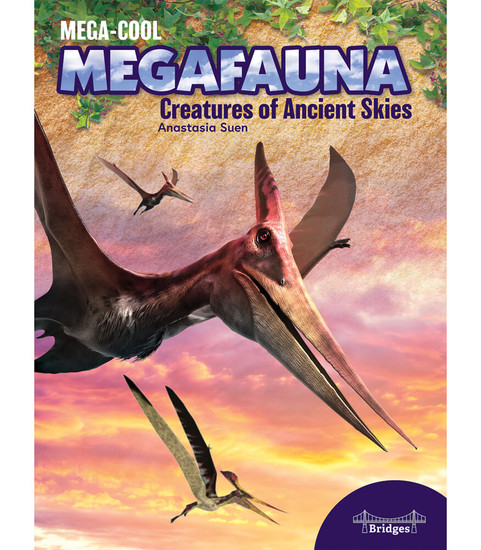 MegaCool MegaFauna Creatures of Ancient Skies Reader image