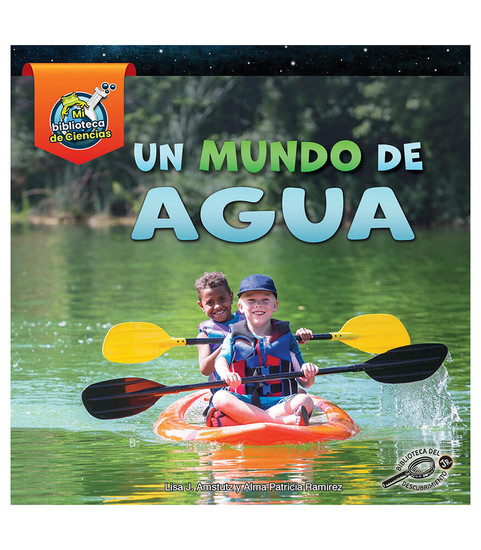 Mi biblioteca de ciencias de la Tierra y el espacio (My Earth and Space Science Library) Un mundo de agua Reader image