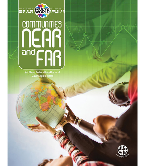 Data in Your World Communities Near and Far Reader image