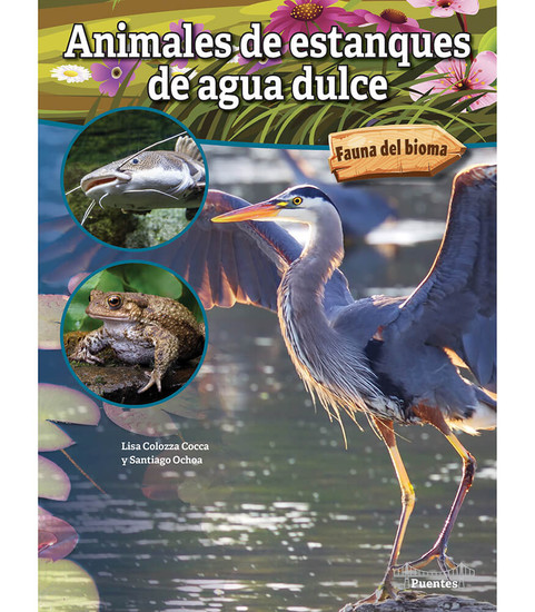 Fauna del bioma Animales de estanques de agua dulce: Freshwater Pond Animals Reader image