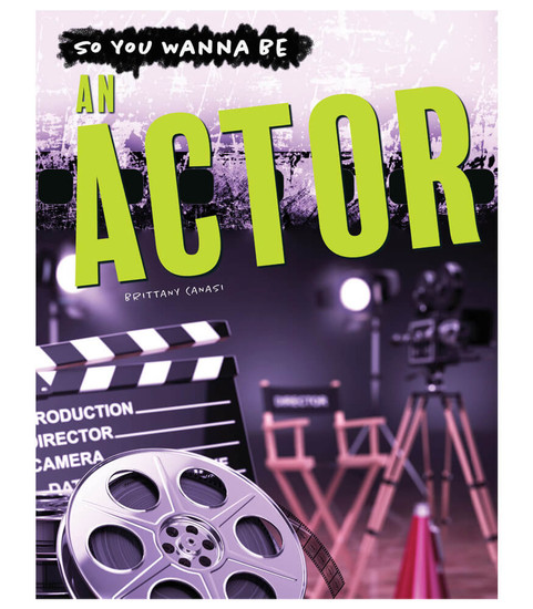 So You Wanna Be An Actor Reader image