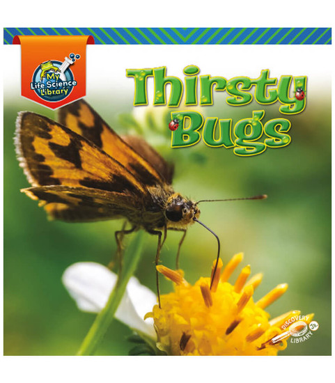 My Life Science Library Thirsty Bugs Reader image