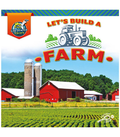 My Life Science Library Let’s Build A Farm Reader image