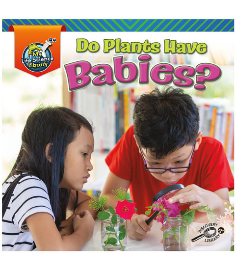 My Life Science Library Do Plants Have Babies? Reader image