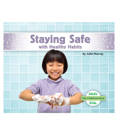 Staying Safe with Healthy Habits image