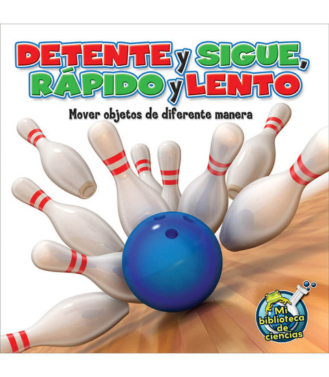 My Science Library Détente y sigue, rápido y lento Reader image