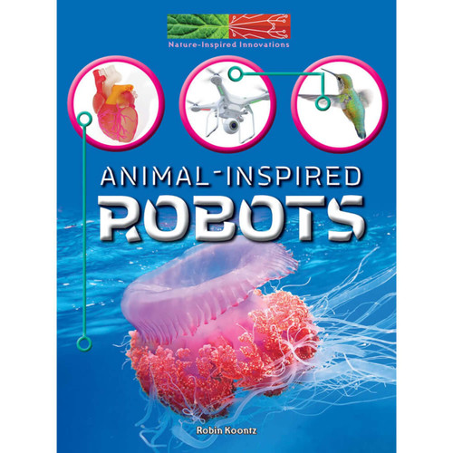 Nature-Inspired Innovations Animal-Inspired Robots Reader image