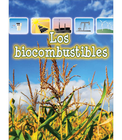 Let's Explore Science Los biocombustibles Reader image