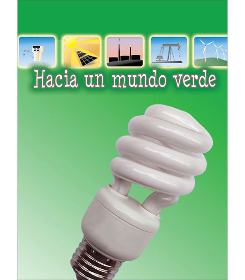 Let's Explore Science Hacia un mundo verde Reader image