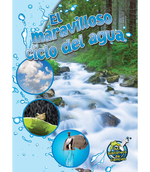 My Science Library El maravilloso ciclo del agua Reader image