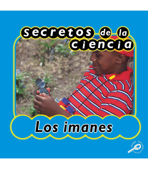 Science Secrets Secretos de la ciencia los imanes Reader image