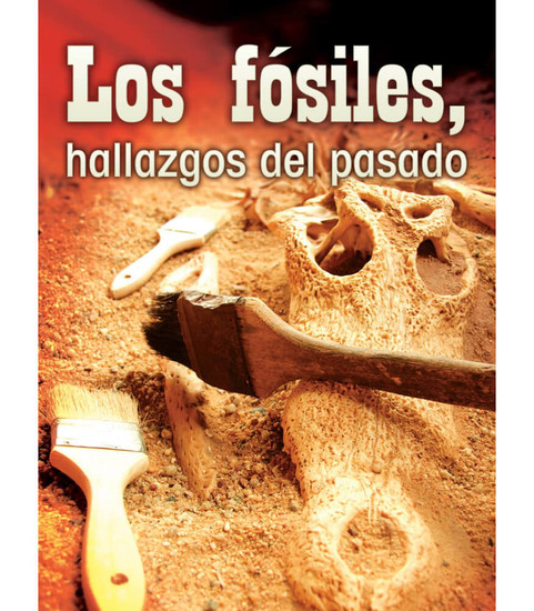 Let's Explore Science Los fósiles, hallazgos del pasado Reader image