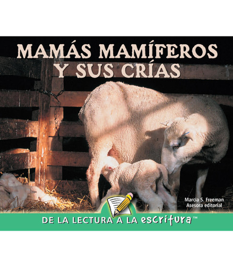 Readers For Writers - Emergent Mamas mamiferos y sus crias Reader image