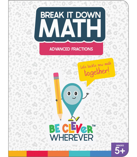 Break It Down Advanced Fractions Reference Book image