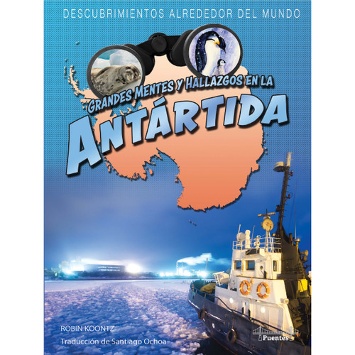 Discoveries Around the World Grandes mentes y hallazgos en la Antártida Reader image