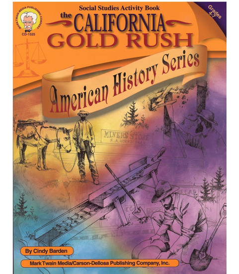 Mark Twain California Gold Rush, Grades 4 - 7 Teacher