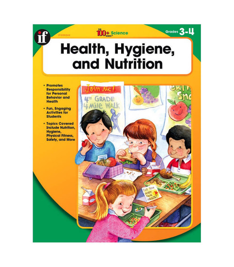 Instructional Fair Health, Hygiene, and Nutrition, Grades 3 - 4 Teacher