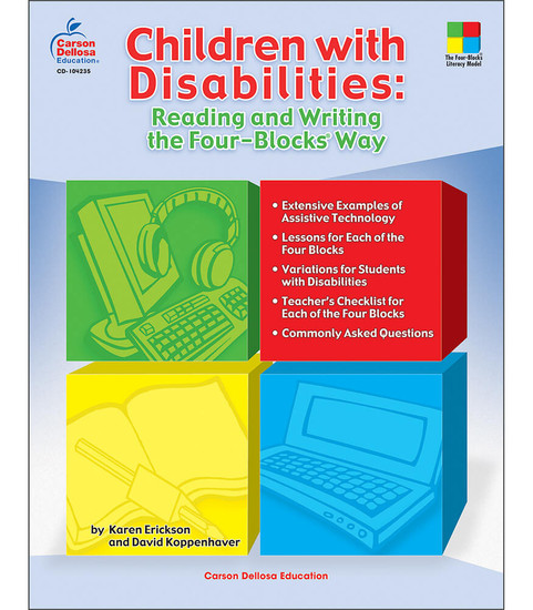 Four Blocks® Children with Disabilities: Reading and Writing the Four-Blocks® Way, Grades 1 - 3 Teacher