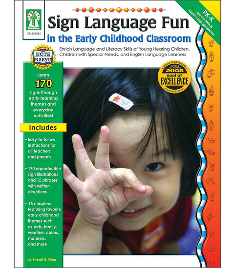 Key Education Publishing® Sign Language Fun in the Early Childhood Classroom, Grades PK - K Teacher