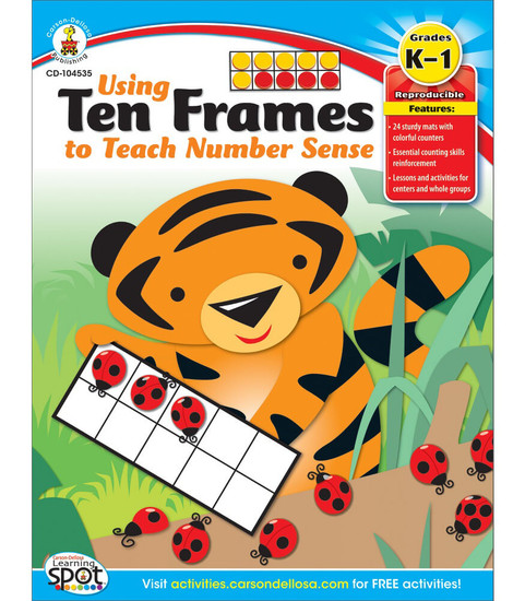 Carson-Dellosa Using Ten Frames to Teach Number Sense, Grades K - 1 Teacher