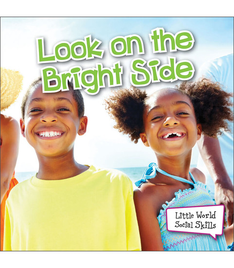 Little World Social Skills Look on the Bright Side Reader image