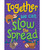 Together We Can Slow the Spread Poster image