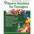Sports Nutrition for Teenagers Resource Book image image