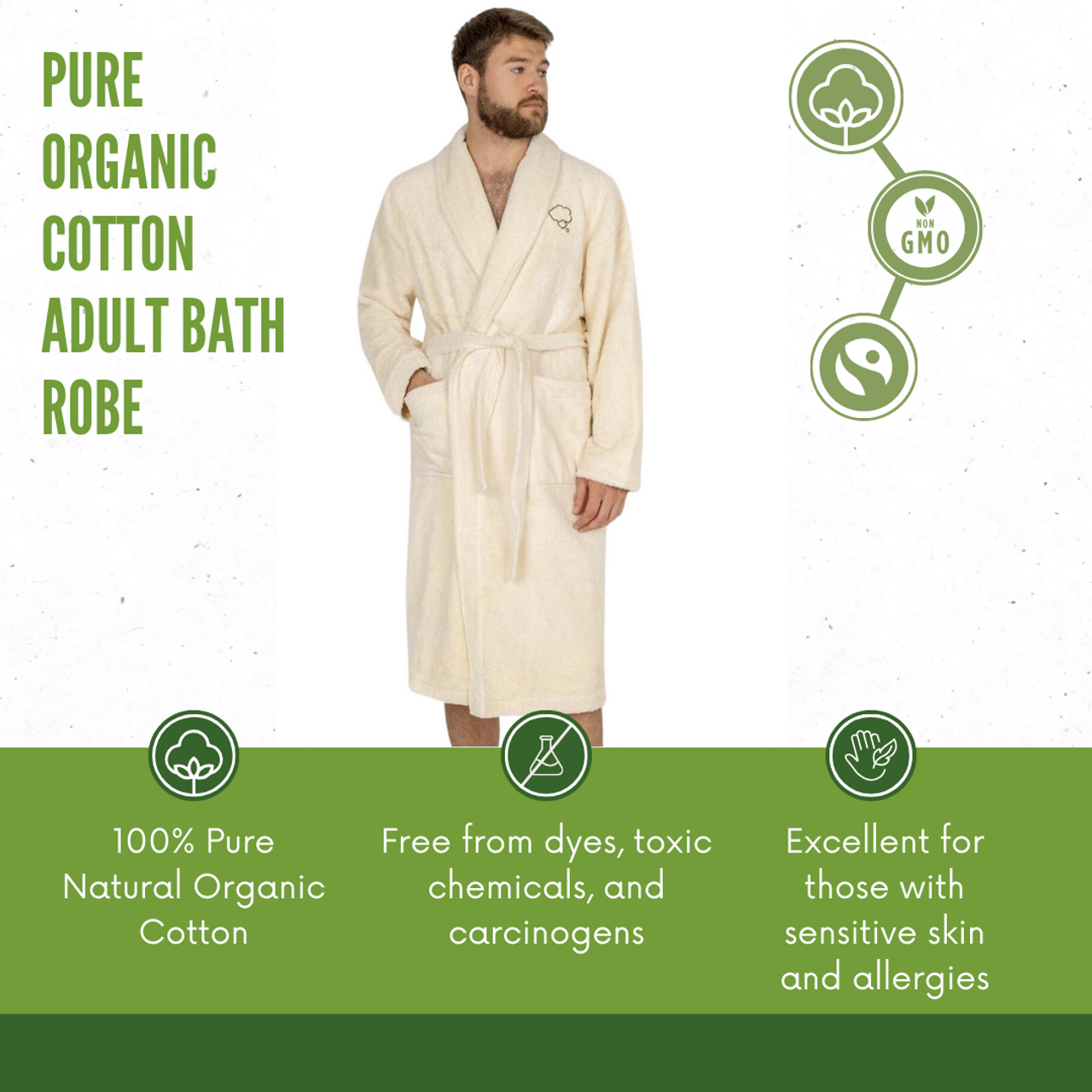 Organic robe