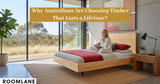 Why More Australians Are Choosing Timber for Their Forever Furniture