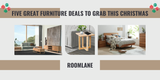 Breaking Free from ‘Fast Furniture Problems’ with RoomLane's Sustainable Furniture