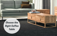 Tips to Choose the Right Coffee Table: