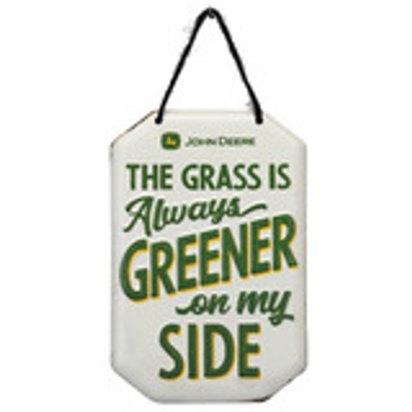 Grass is Greener Hanging Metal Sign