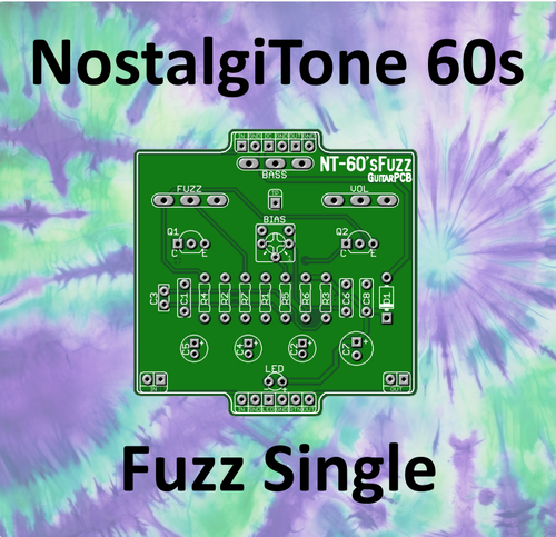 Image of Guitar PCB Nostalgitone 60s Fuzz Single PCB