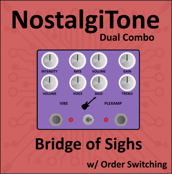 The NostalgiTone Bridge of Sighs Dual Combo provides amazing Analog amplifier and Vibe tones.