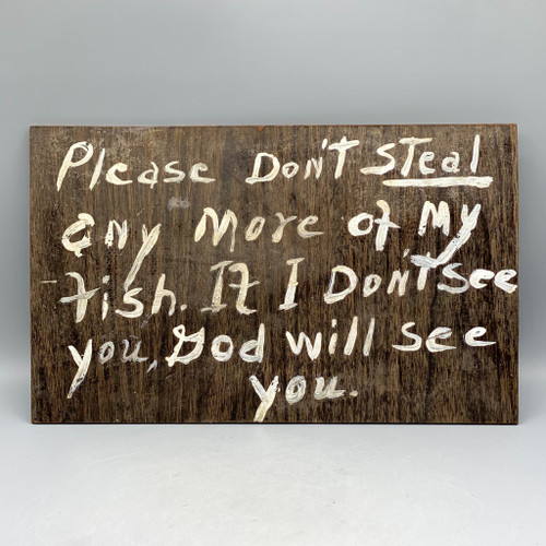 "Please Don't Steal" Sign