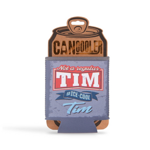 Pre-personalied Can Cooler Gift - For Cans and Bottles - Tim