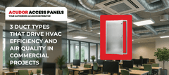 3 Duct Types That Drive HVAC Efficiency and Air Quality in Commercial Projects