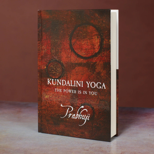 Kundalini Yoga - The Power Is In You by Prabhuji -English