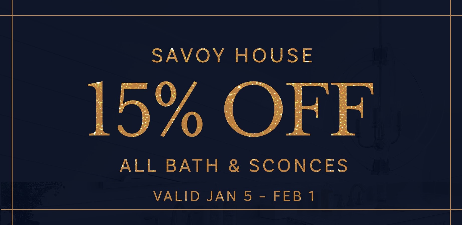 Savoy House promos