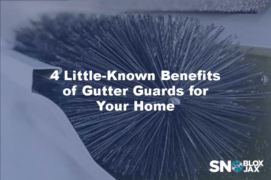 4 Little-Known Benefits of Gutter Guards For Your Home