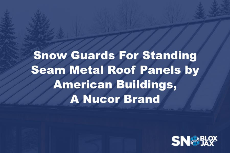 Snow Guards For Standing Seam Metal Roof Panels by American Buildings, A Nucor Brand