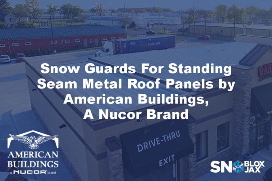 Snow Guards For Standing Seam Metal Roof Panels by American Buildings, A Nucor Brand